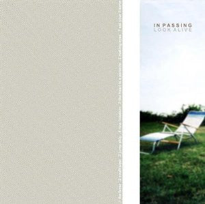 IN PASSING  - LOOK ALIVE