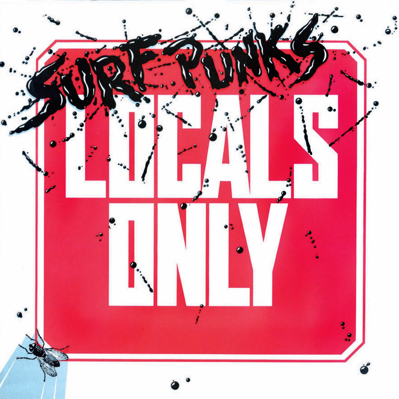 SURF PUNKS  - LOCALS ONLY