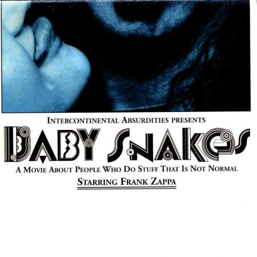 ZAPPA, FRANK  - BABY SNAKES