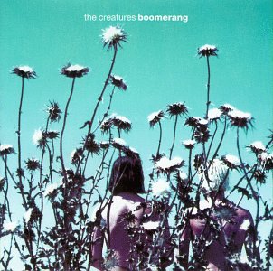 CREATURES  - BOOMERANG