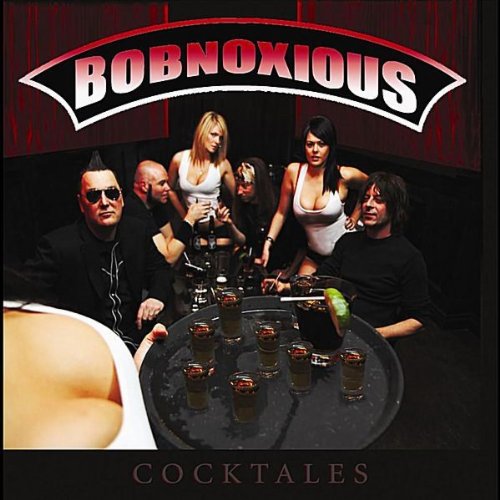 BOBNOXIOUS - COCKTAILS