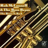 ROB MCCONNELL - THE BRASS IS BACK