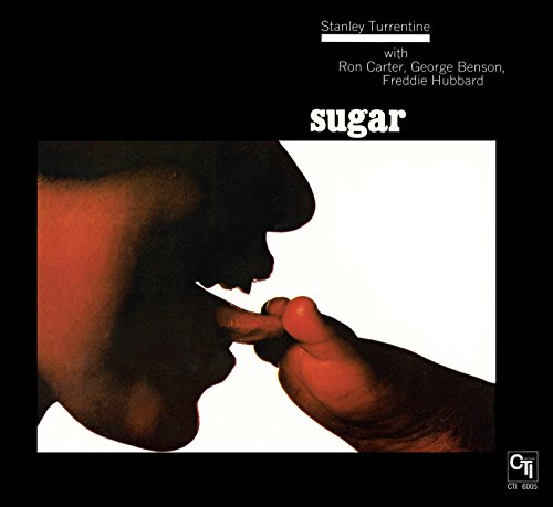 TURRENTINE, STANLEY  - SUGAR 40TH EDITION