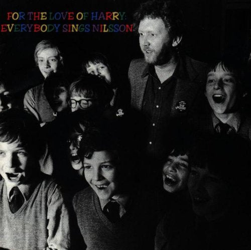 VARIOUS ARTISTS - FOR LOVE OF HARRY: EVERYBODY SINGS NILSSON