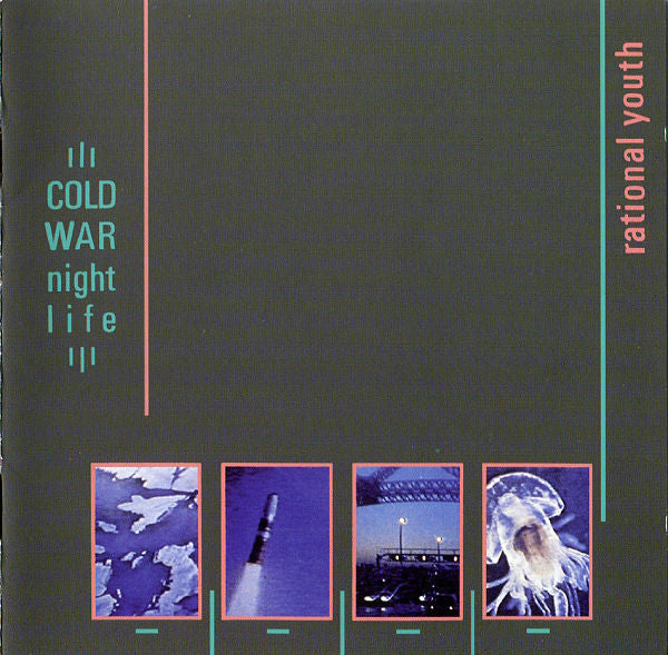 RATIONAL YOUTH  - COLD WAR NIGHT LIFE (DLX)