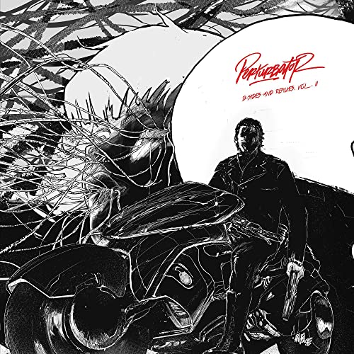PERTURBATOR - B-SIDES & REMIXES, VOL. II