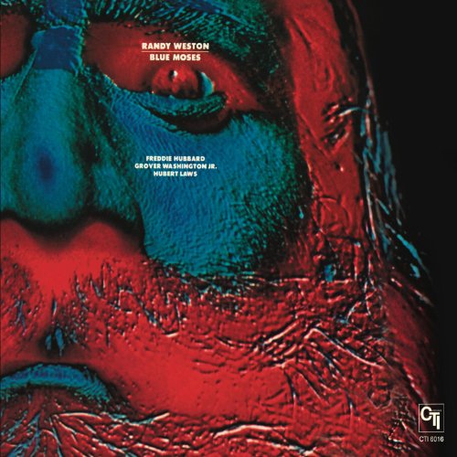 RANDY WESTON - BLUE MOSES CTI RECORDS 40TH ANNIVERSARY EDITION - ORIGINAL RECORDING REMASTERED