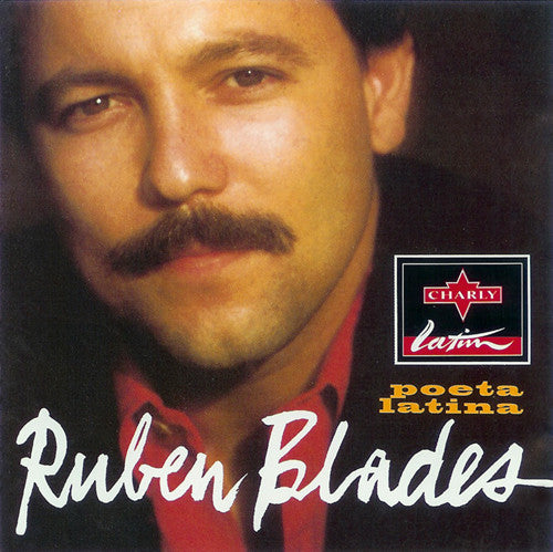 BLADES, RUBEN  - POETA LATINA