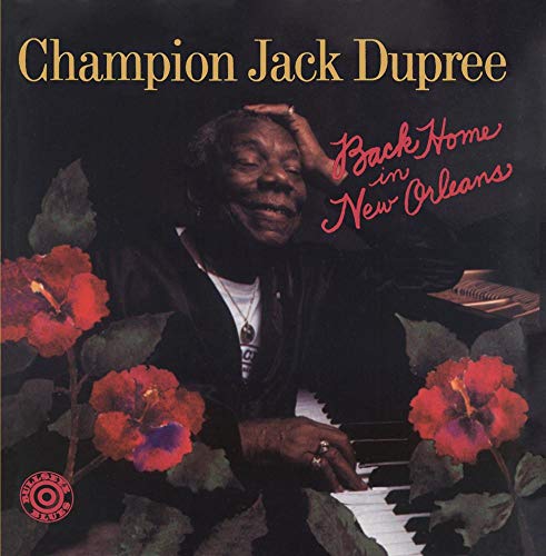 DUPREE, CHAMPION JACK - BACK IN NEW ORLEANS