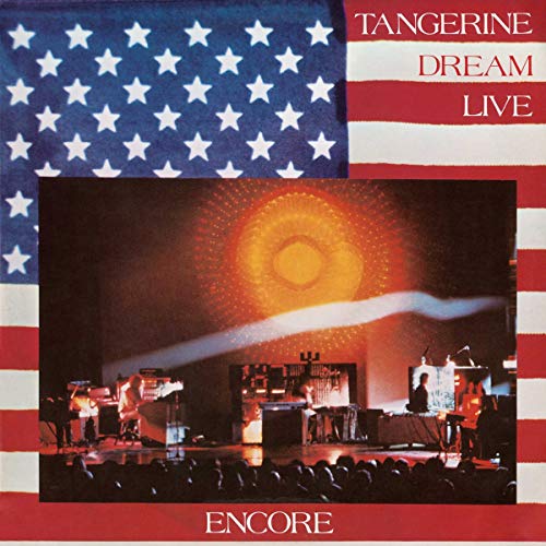 TANGERINE DREAM  - ENCORE: TANGERINE DREAM LIVE (6 TRACKS)(