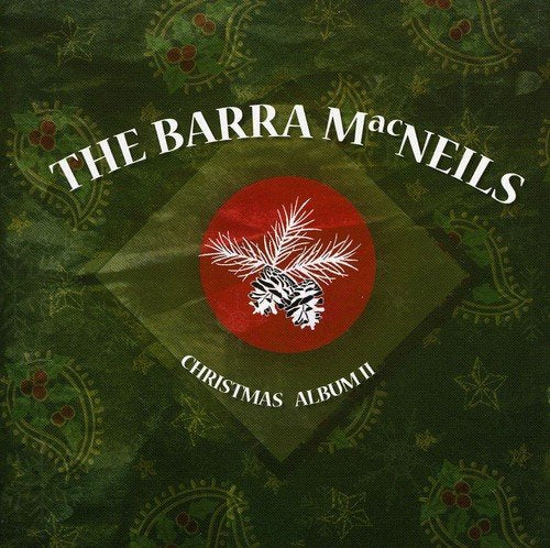 BARRA MACNEILS - CHRISTMAS ALBUM II