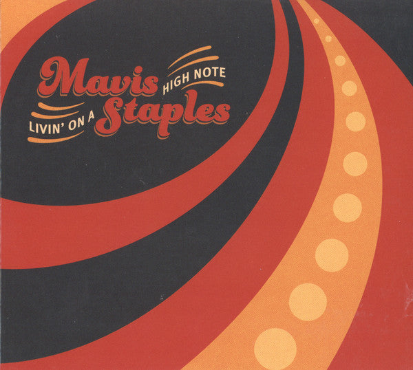 STAPLES, MAVIS  - LIVING ON A HIGH NOTE