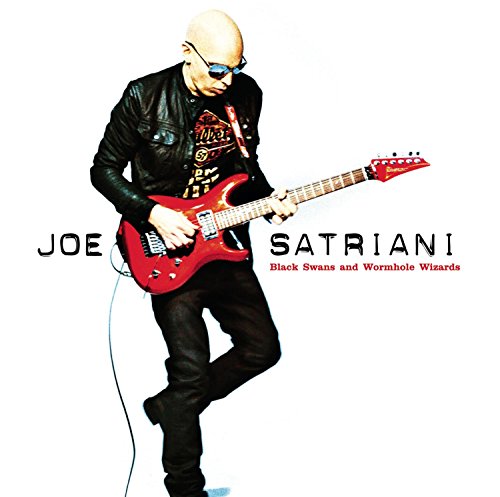 SATRIANI, JOE - BLACK SWANS & WORMHOLE WIZARDS