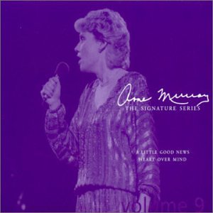 ANNE MURRAY - A LITTLE GOOD NEWS / HEART OVER MIND