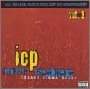 INSANE CLOWN POSSE - FORGOTTEN FRESHNESS 3