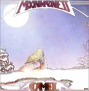 CAMEL - MOONMADNESS