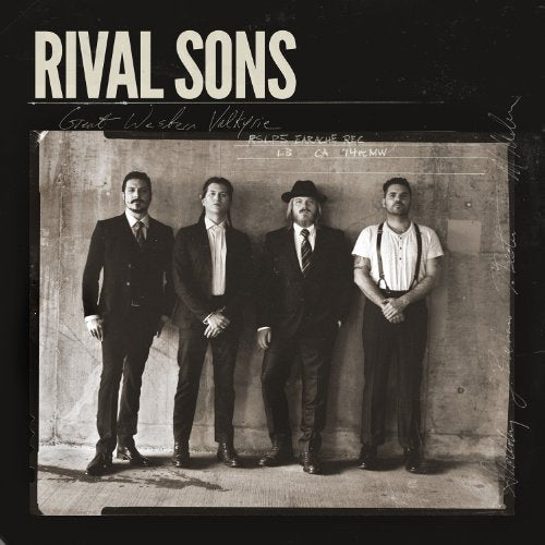 RIVAL SONS - GREAT WESTERN VALKYRIE