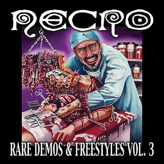 NECRO  - RARE DEMOS & FREESTYLES VOL. 3