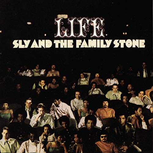 SLY AND THE FAMILY STONE - LIFE