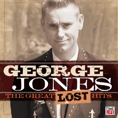 JONES, GEORGE - THE LOST HITS...PLUS!