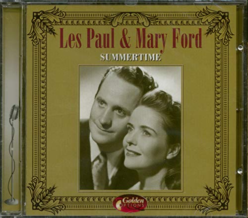 PAUL, LES & MARY FORD - SUMMERTIME