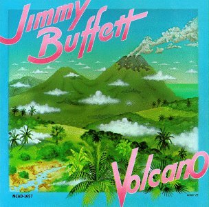 JIMMY BUFFETT - VOLCANO