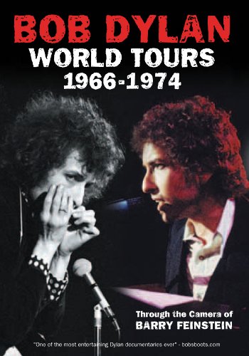 BOB DYLAN: WORLD TOURS 1966-1974, THROUGH THE CAMERA OF BARRY FEINSTEIN