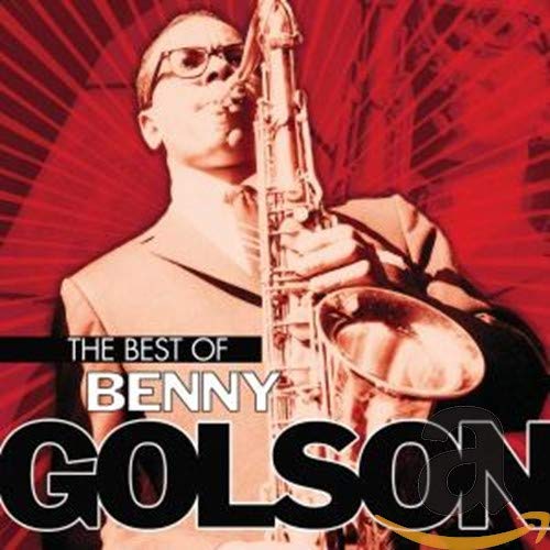 GOLSON, BENNY - BEST OF (1 LIVE TRACK)