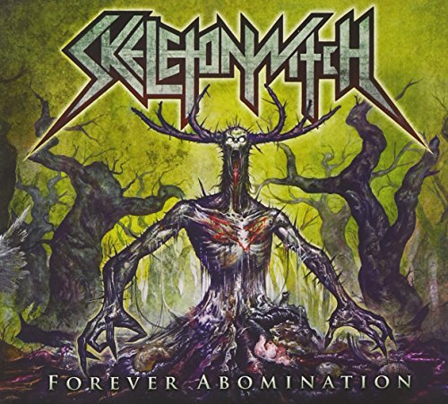 SKELETONWITCH - FOREVER ABOMINATION