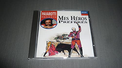 PAVAROTTI - OPERA MADE EASY: MY FAVORITE HEROES