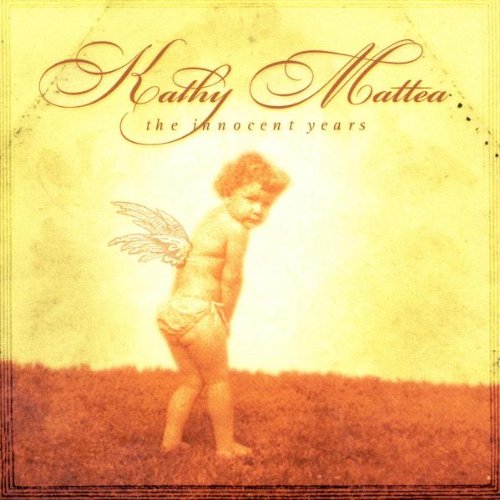 MATTEA*KATHY - INNOCENT YEARS