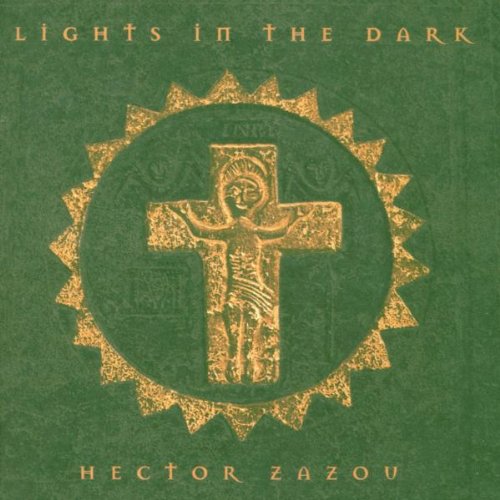 ZAZOU, HECTOR - LIGHTS IN THE DARK (CELTIC)