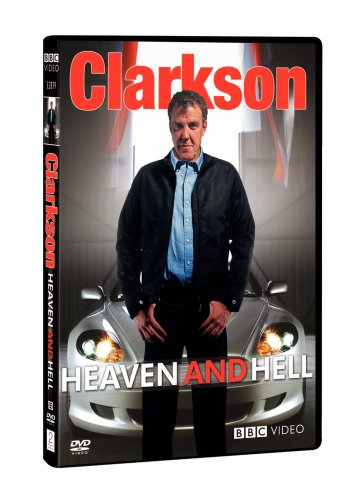 CLARKSON: HEAVEN AND HELL