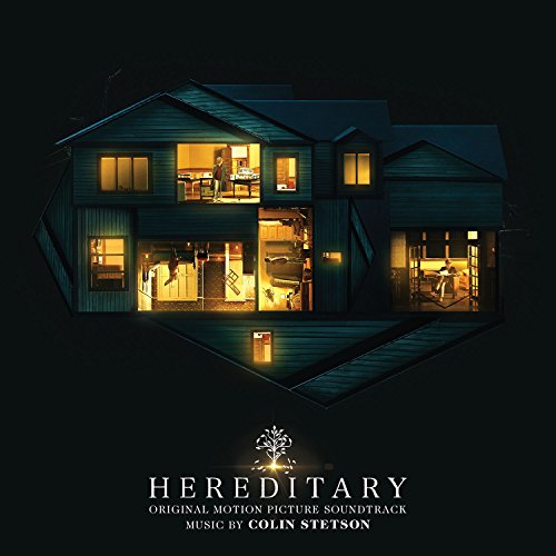 COLIN STETSON - HEREDITARY (ORIGINAL MOTION PICTURE SOUNDTRACK)