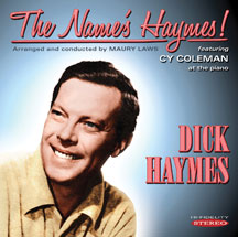 DICK HAYMES - THE NAME'S HAYMES [CD]