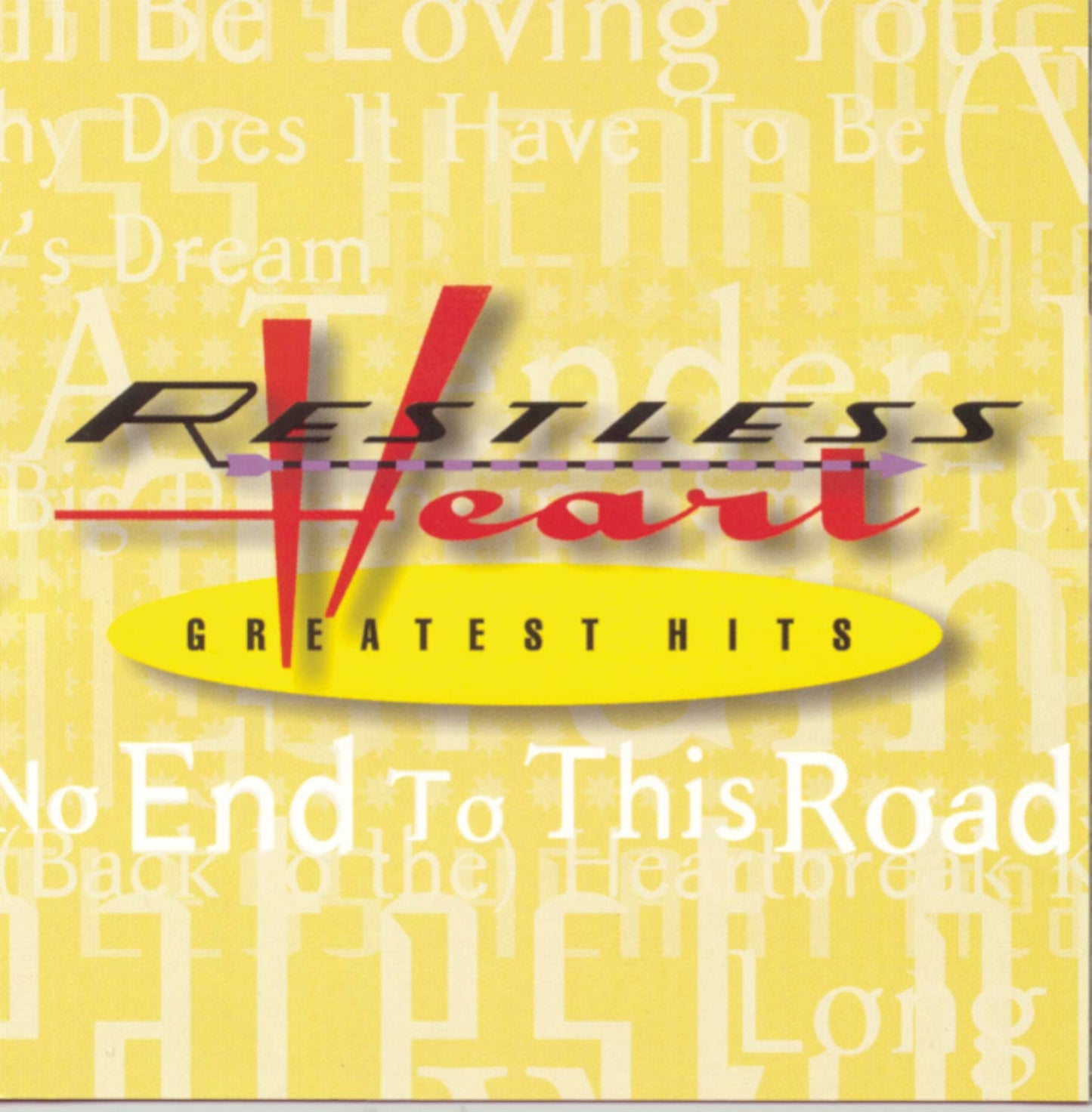 RESTLESS HEART  - HITS