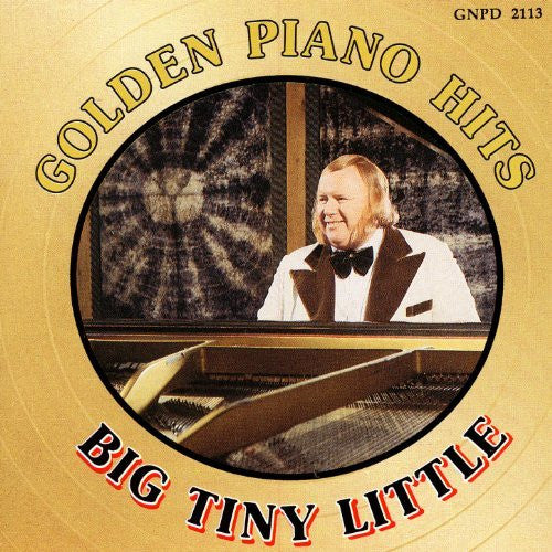 LITTLE, BIG TINY  - GOLDEN PIANO HITS