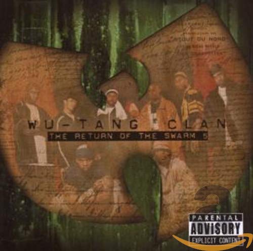 WU-TANG CLAN - RETURN OF THE SWARM 5