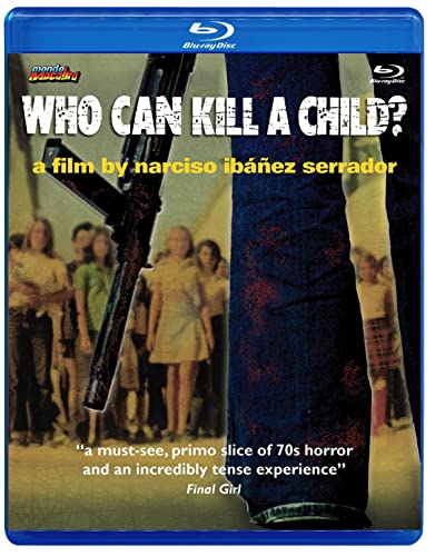 WHO CAN KILL A CHILD?  - BLU