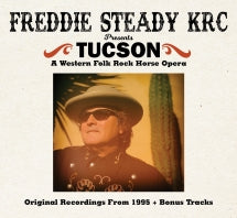 FREDDIE STEADY KRC - TUCSON [CD]