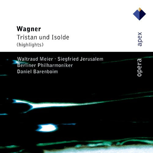 WAGNER - TRISTAN UND ISOLDE (HIGHLIGHTS)