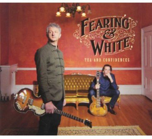 FEARING, STEPHEN & ANDY WHITE  - TEA & CONFIDENCES