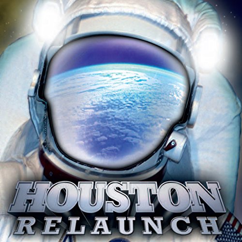 HOUSTON (ROCK)  - RELAUNCH