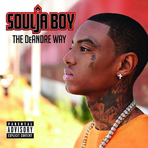 SOULJA BOY - DEANDRE WAY