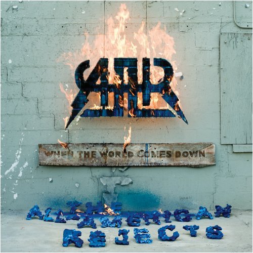 ALL-AMERICAN REJECTS - WHEN THE WORLD COMES DOWN