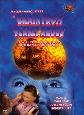 BRAIN FROM PLANET AROUS, THE