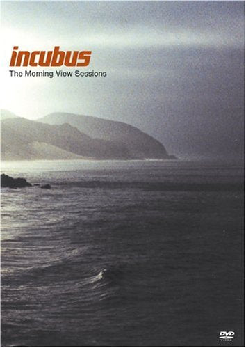 INCUBUS MORNING VIEW SESSIONS