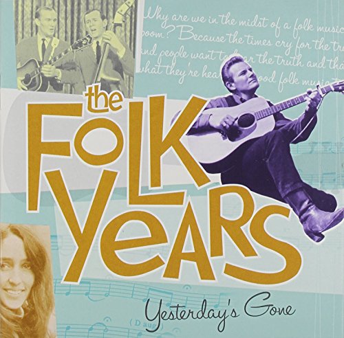 FOLK YEARS: YESTERDAY'S GONE - FOLK YEARS: YESTERDAY'S GONE-SM