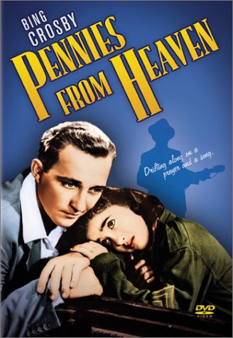 PENNIES FROM HEAVEN (SOUS-TITRES FRANAIS)