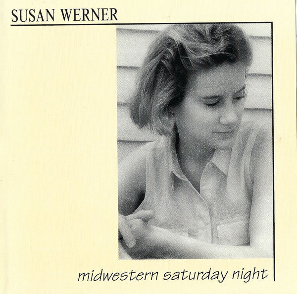 WERNER, SUSAN  - MIDWESTERN SATURDAY NIGHT